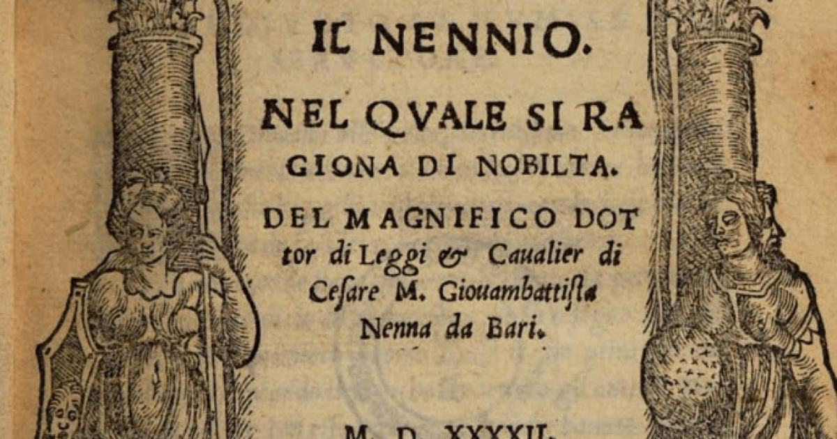 Giovan Battista Nenna: la storia del primo scrittore barese che fu pubblicato all'estero